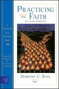 Enlarge image Cover: Practicing Our Faith - Wiley