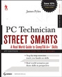 Cover: PC Technician Street Smarts - Wiley