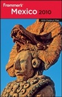 Cover: Frommer's Mexico 2010 - Wiley