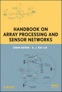 Enlarge image Cover: Handbook on Array Processing and Sensor Networks - Wiley-IEEE Press