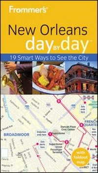 Abbildung von: Frommer's New Orleans Day by Day - Wiley