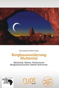 Cover: Bergbauwanderweg Muttental - Rupt