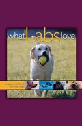 Cover: What Labs Love - Howell Book House