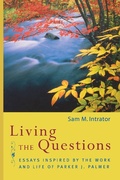 Cover: Living the Questions - Jossey-Bass