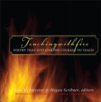 Enlarge image Cover: Teaching with Fire - Jossey-Bass
