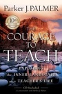 Cover: The Courage to Teach - Jossey-Bass