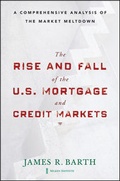 Cover: The Rise and Fall of the US Mortgage and Credit Markets - Wiley
