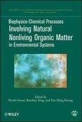 Cover: Biophysico-Chemical Processes Involving Natural Nonliving Organic Matter in Environmental Systems - Wiley
