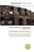 Abbildung von: Johannes Gutenberg - Alphascript Publishing