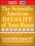 Cover: The Scientific American Day in the Life of Your Brain - Jossey-Bass