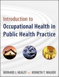 Enlarge image Cover: Introduction to Occupational Health in Public Health Practice - Jossey-Bass