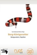 Cover: Berg-K Nigsnatter - Rupt