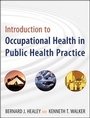 Cover: Introduction to Occupational Health in Public Health Practice - Jossey-Bass