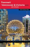 Cover: Frommer's Vancouver & Victoria 2010 - Wiley