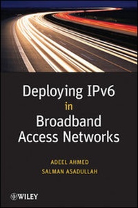 Abbildung von: Deploying IPv6 in Broadband Access Networks - Wiley