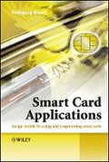 Cover: Smart Card Applications - Design Models for Using and Programming Smart Cards - Wiley