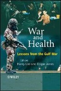 Cover: War and Health - Lessons from the Gulf War - Wiley