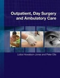 Cover: Outpatient, Day Surgery and Ambulatory Care - Wiley