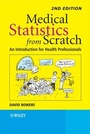 Cover: Medical Statistics from Scratch - Wiley-Blackwell