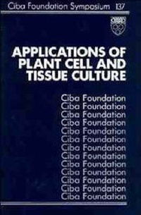 Enlarge image Cover: Applications of Plant Cell and Tissue Culture - Wiley