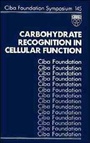 Cover: Carbohydrate Recognition in Cellular Function - Wiley