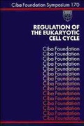 Cover: Regulation of the Eukaryotic Cell Cycle - Wiley