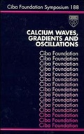 Cover: Calcium Waves, Gradients and Oscillations - Wiley