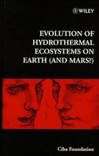 Enlarge image Cover: Evolution of Hydrothermal Ecosystems on Earth (and Mars?) - Wiley