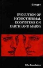 Cover: Evolution of Hydrothermal Ecosystems on Earth (and Mars?) - Wiley