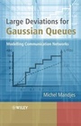 Cover: Large Deviations for Gaussian Queues - Wiley