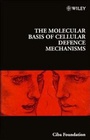 Cover: The Molecular Basis of Cellular Defence Mechanisms - Wiley