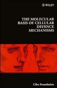 Enlarge image Cover: The Molecular Basis of Cellular Defence Mechanisms - Wiley