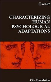 Enlarge image Cover: Characterizing Human Psychological Adaptations - Wiley