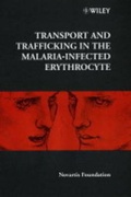 Cover: Transport and Trafficking in the Malaria-infected Erythrocyte - Wiley