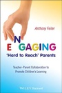 Cover: Engaging 'Hard to Reach' Parents - Wiley