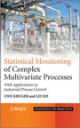 Cover: Advances in Statistical Monitoring of Complex Multivariate Processes - Wiley