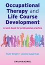 Cover: Occupational Therapy and Life Course Development - Wiley