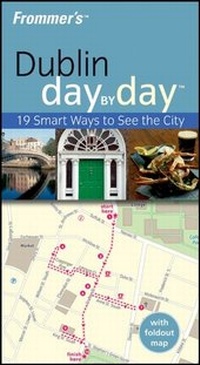 Abbildung von: Frommer's Dublin Day by Day - Wiley