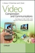 Cover: Video Compression and Communications - From Basics to H.261, H.263, H.264, MPEG4 for DVB and HSDPA-Style Adaptive Turbo-Transceivers - Wiley