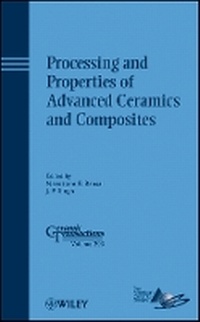 Enlarge image Cover: Processing and Properties of Advanced Ceramics and Composites: Ceramic Transactions Volume 203 - Wiley