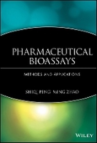 Enlarge image Cover: Pharmaceutical Bioassays - Methods and - Wiley
