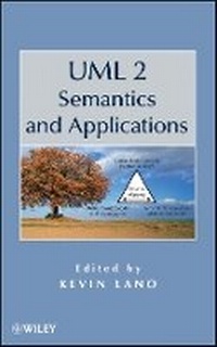 Enlarge image Cover: UML 2 Semantics and Applications - Wiley