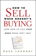 Cover: How To Sell When Nobody's Buying - Wiley
