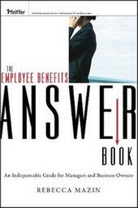 Enlarge image Cover: The Employee Benefits Answer Book - Pfeiffer