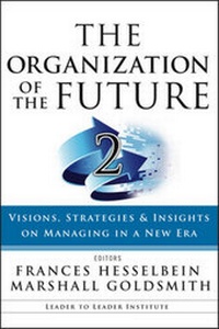Enlarge image Cover: The Organization of the Future 2 - Jossey-Bass