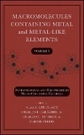 Cover: Macromolecules Containing Metal and Metal-Like ments, Volume 9: Supramolecular and Self-Assembled Metal-Containing Materials - Wiley