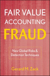 Enlarge image Cover: Fair Value Accounting Fraud - Wiley