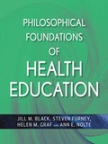 Cover: Philosophical Foundations of Health Education - Jossey-Bass