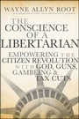 Cover: The Conscience of a Libertarian - Wiley