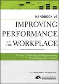 Cover: Handbook of Improving Performance in the Workplace, Volume 2, The Handbook of Selecting and Implementing Performance Interventions - Pfeiffer
